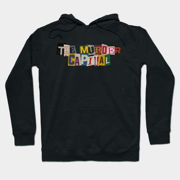 The Murder Capital - RansomNote Hoodie by RansomNote